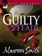 [The Affair 02] • A Guilty Affair